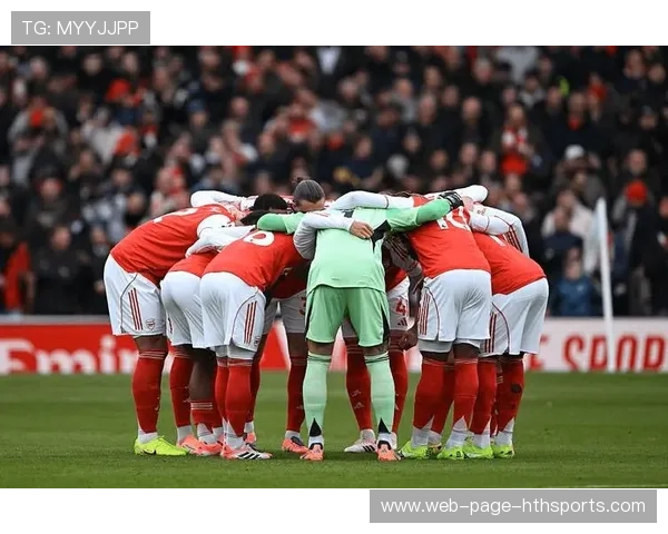 阿森纳稳居前列,球队氛围空前融洽,阿森纳什么